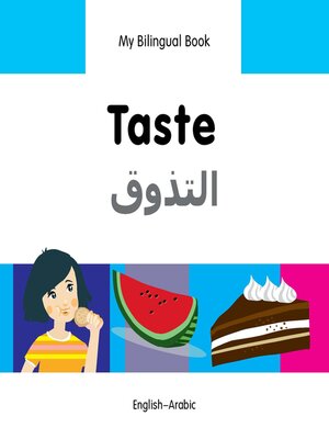 cover image of My Bilingual Book–Taste (English–Arabic)